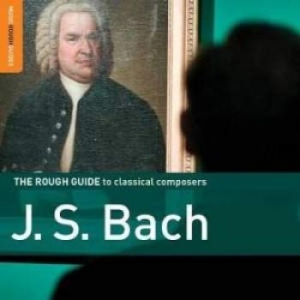 Various Artists - Rough Guide To Classical Composers: