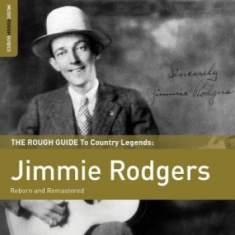 Rodgers Jimmie - Rough Guide To Jimmie Rodgers (Rebo