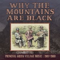 Blandade Artister - Why The Mountains Are Black