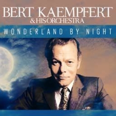 Kaempferst Bert - Wonderland By Night in the group CD / Pop-Rock at Bengans Skivbutik AB (1816609)