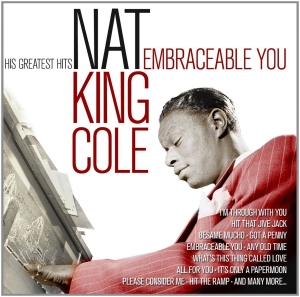 Cole Nat King - Embraceable YouHis Greatest