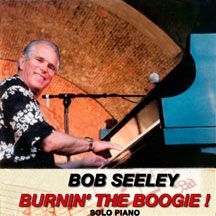 Seeley Bob - Burnin' The Boogie in the group CD / Jazz/Blues at Bengans Skivbutik AB (1818091)