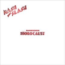 Nash The Slash - Hammersmith Holocaust