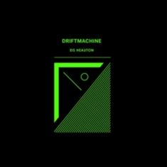 Driftmachine - Eis Heauton