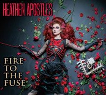 Heathen Apostles - Fire To The Fuse in the group CD / Rock at Bengans Skivbutik AB (1818170)