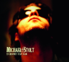 Stolt Michael - En Hedonist Utan Skam