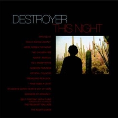 Destroyer - This Night