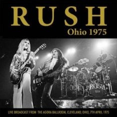 Rush - Ohio 1975 (Live Fm Broadcast)