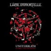 L'ame Immortelle - Unsterblich 20 Jahre L'ame Immortel