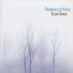 Fleetwood Mac - Bare Trees