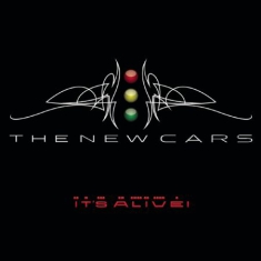 New Cars - It's Alive!