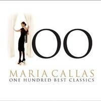 Maria Callas - Maria Callas - 100 Best Classi