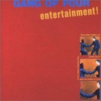 Gang Of Four - Entertainment