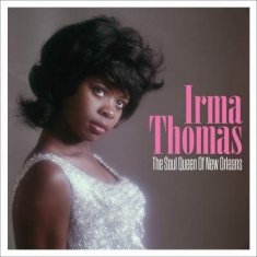 Thomas Irma - Soul Queen Of New Orleans
