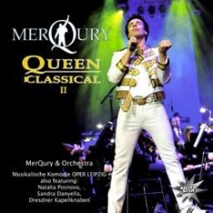Merqury & Orchestra Opera Leipzig - Queen Klassikal Ii in the group CD / Rock at Bengans Skivbutik AB (1868498)
