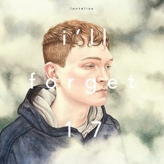 Lontalius - I'll Forget 17