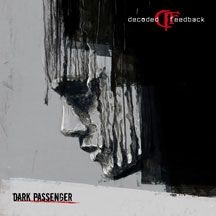 Decoded Feedback - Dark Passenger