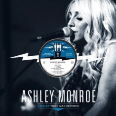 Ashley Monroe - Live At Third Man Records