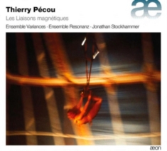 Pécou Thierry - Les Liaisons Magnétiques