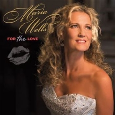 Maria Wells - For The Love (Lp)