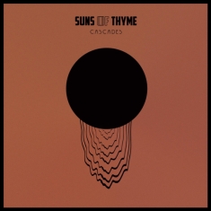 Suns Of Thyme - Cascades - Digipack
