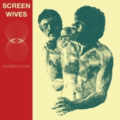 Screen Wives - Women In Love