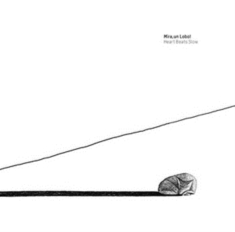 Mira Un Lobo! - Hearts Beats Slow