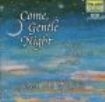 Ensemble Galilei - Come, Gentle Night in the group OTHER / Övrigt /  at Bengans Skivbutik AB (1902071)