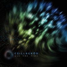Csillagkod - All The Time in the group CD / Dans/Techno at Bengans Skivbutik AB (1907074)
