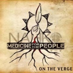 Nahko & Medicine For The People - On The Verge in the group OTHER / Övrigt /  at Bengans Skivbutik AB (1911145)