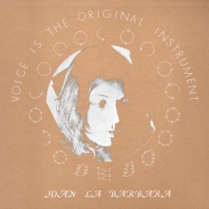 La Barbara Joan - Voice Is The Original Instrument