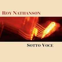 Nathanson Roy - Sotto Voce