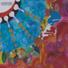 Clepsydra - Tropicarium