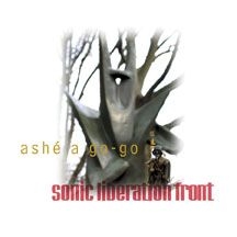 Sonic Liberation Front - Ashé A Go-Go