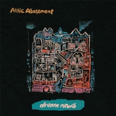 Attic Abasement - Dream News