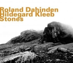 Dahinden Roland / Kleeb Hildegard - Stones