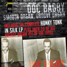 Doc Bagby - Smooth Organ, Groove Organ