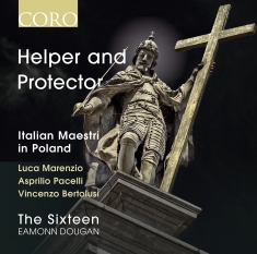 Bertolusi / Marenzio / Pacelli - Helper And Protector