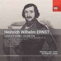 Ernst H W - Complete Music For Violin & Piano,