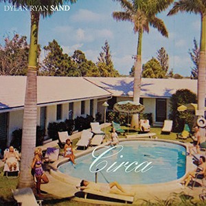 Ryan Dylan / Sand - Circa