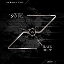 16 Volt Vs Hate Dept. - Remix Wars Volume 3