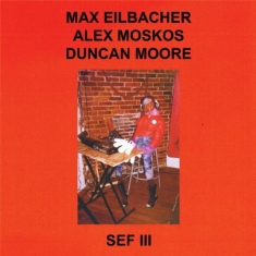 Eilbacher Moskos & Moore - Sef Iii