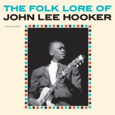 Hooker John Lee - Folk Lore Of John Lee Hooker