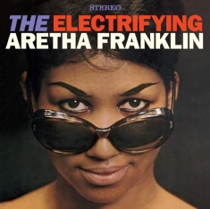 Aretha Franklin - Electrifying Aretha Franklin / The Tende