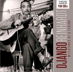 Reinhardt Django - Milestones Of A Legend