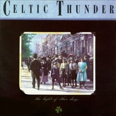 Celtic Thunder - Light Of Other Days
