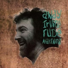 Irvine Andy - Rude Awakening