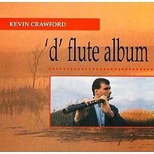 Crawford Kevin - D Flute Album in the group CD / Elektroniskt at Bengans Skivbutik AB (1968659)