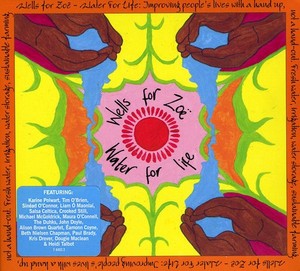 Various Artists - Wells For Zoe - Water For Life