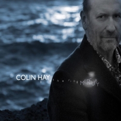 Hay Colin - Gathering Mercury